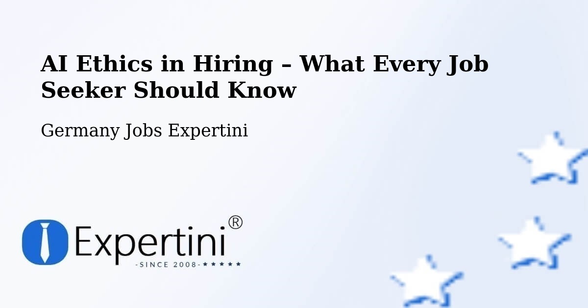 AI Ethics in Recruitment & Hiring – Much - Much, Germany Jobs Expertini