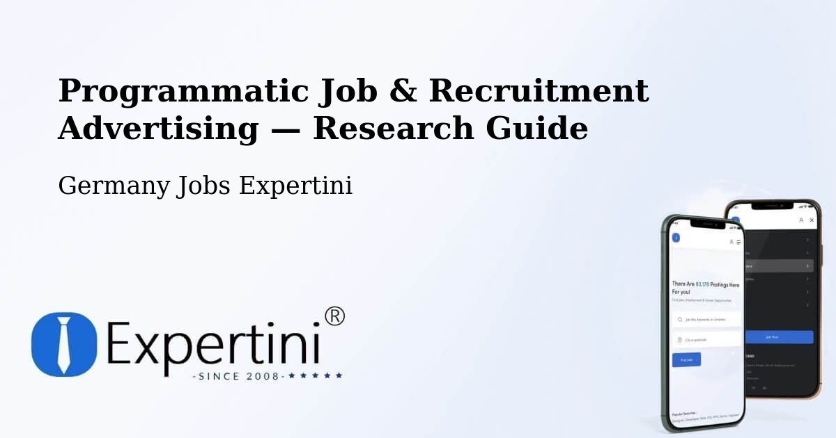 Programmatic Job & Recruitment Advertising — Research Guide – Much