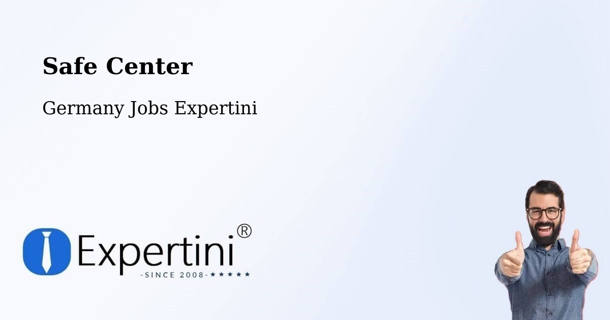 Safety Center – Much - Germany Jobs Expertini