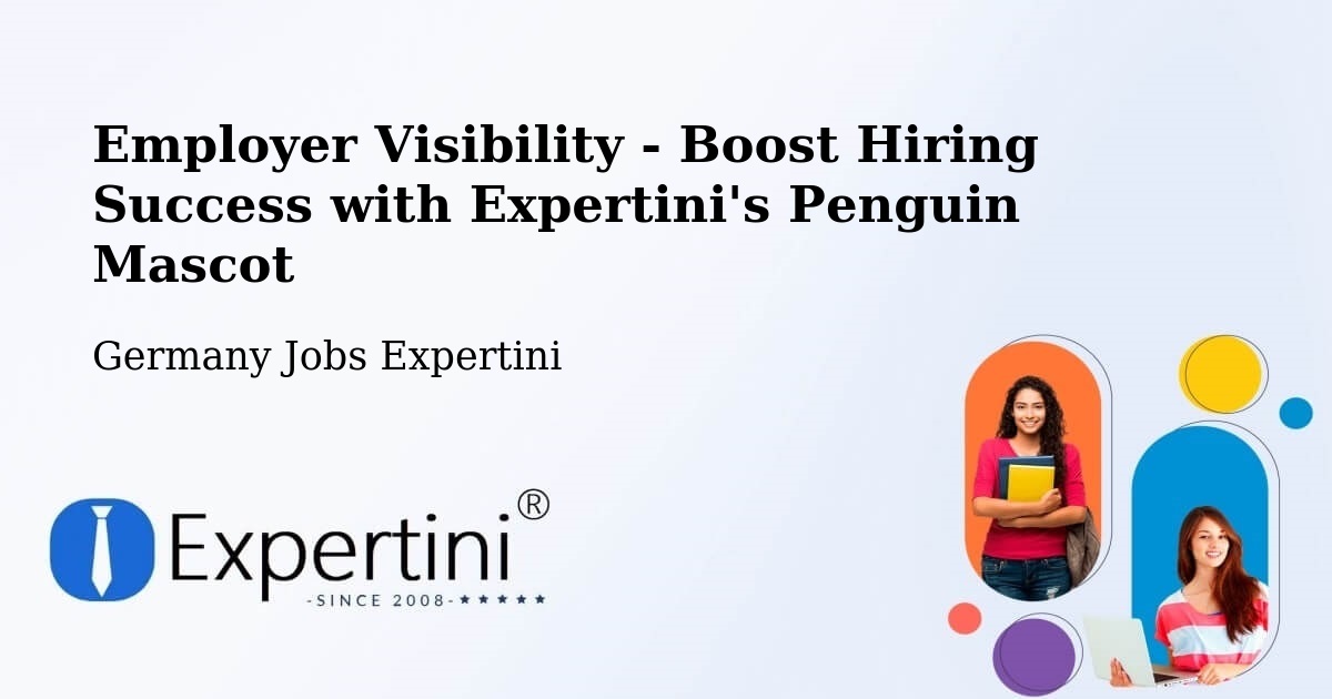 Employer Visibility Strategy – Much - Germany Jobs Expertini